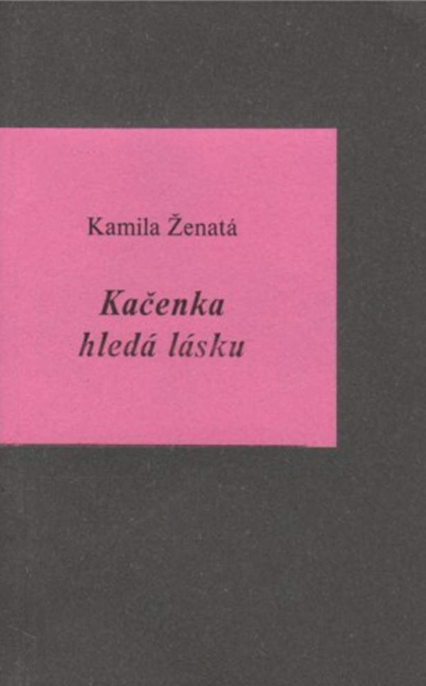 Kačenka hledá lásku